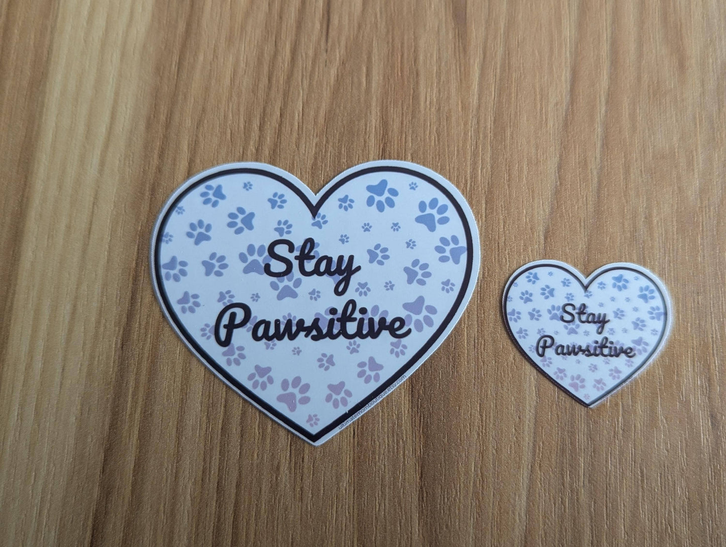 Stay Pawsitive Heart Shaped Vinyl Sticker - Wordkind Stationery Boutique