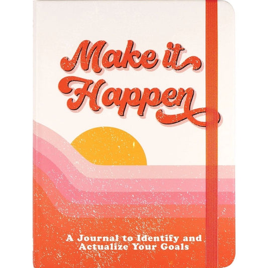 Make It Happen Journal | Identify and Achieve Your Goals