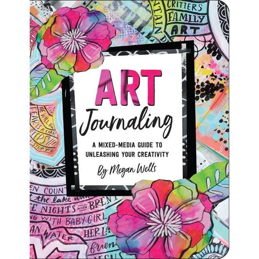 Art Journaling: A Mixed Media Guide - Wordkind